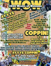 2025 Weeks of Welcome. 8/25 - Cupcakes on the Quad. 8/25 - Playfair. 8/26 - Are You Smarter Than a Freshman. 8/27 - Eagle Energy: Zumba. 8/27 - Campus Wide Information Session. 8/28 - Back to School Bash. 8/28 - Yoga & Your Vision. 8/29 - National College Colors Day. 8/29 - PJ Double Play. 9/2 - Welcome Back Pool Party. 9/3 - Mentor/Mentee All White Mixer. 9/4 - Convocation. 9/4 - Clubs and Orgs Day Fair/Cookout. 9/4 - Super Thursday Gaming. 9/5 - Time Capsule.